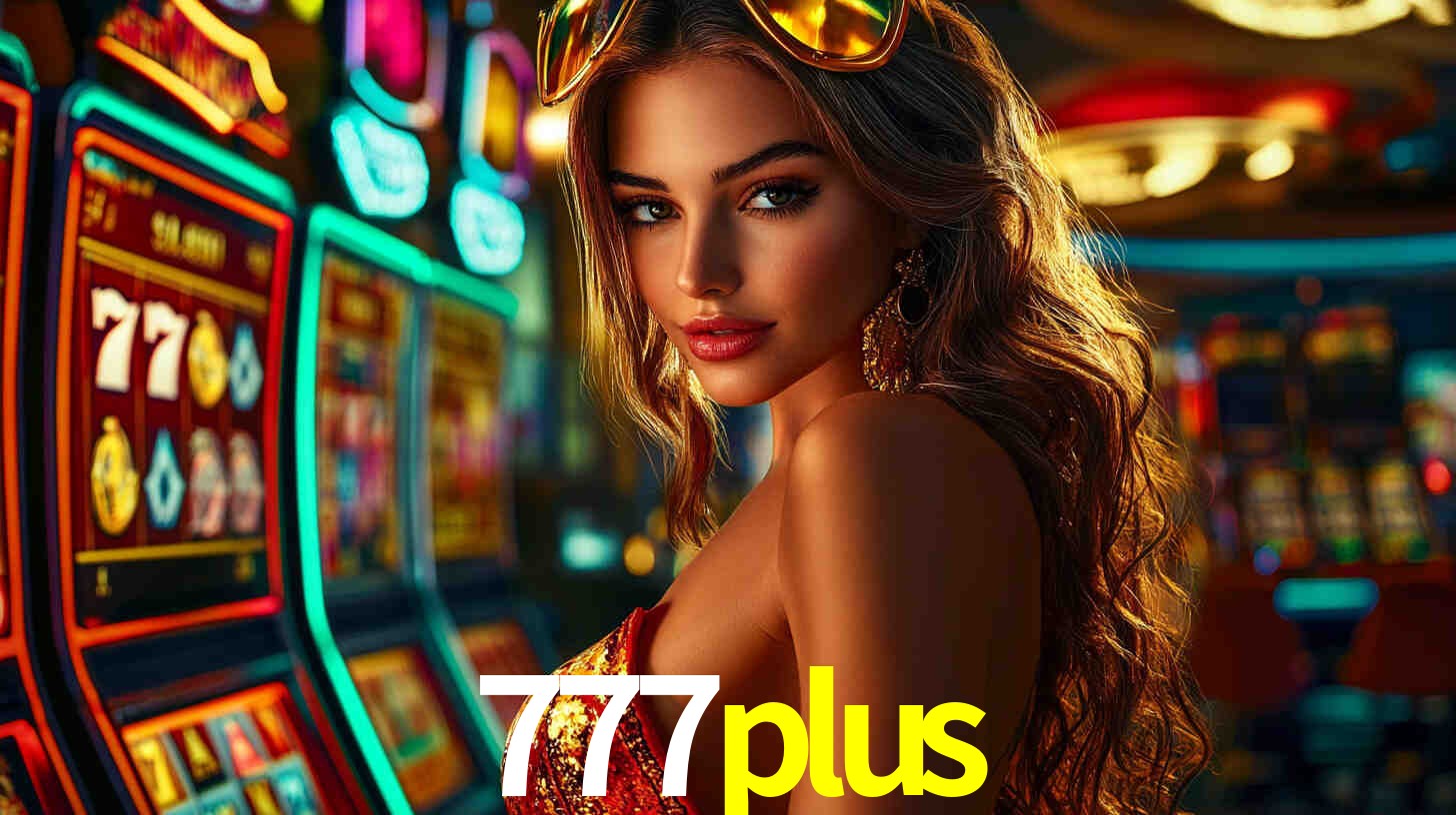 Experiência VIP 777plus