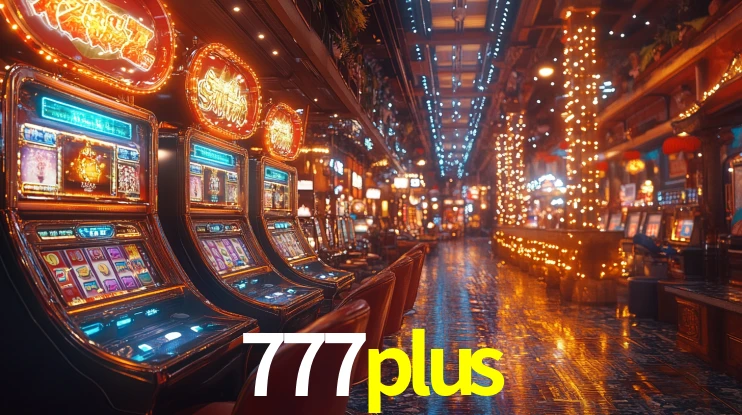 777plus - Cassino da Sorte Real - 777plus.com
