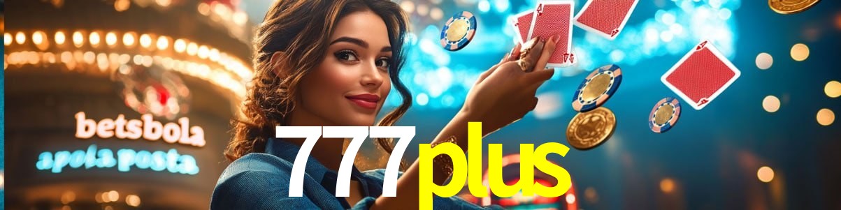 Platform Technology 777plus