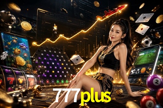 Platform Technology 777plus